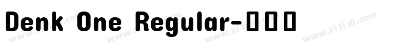 Denk One Regular字体转换